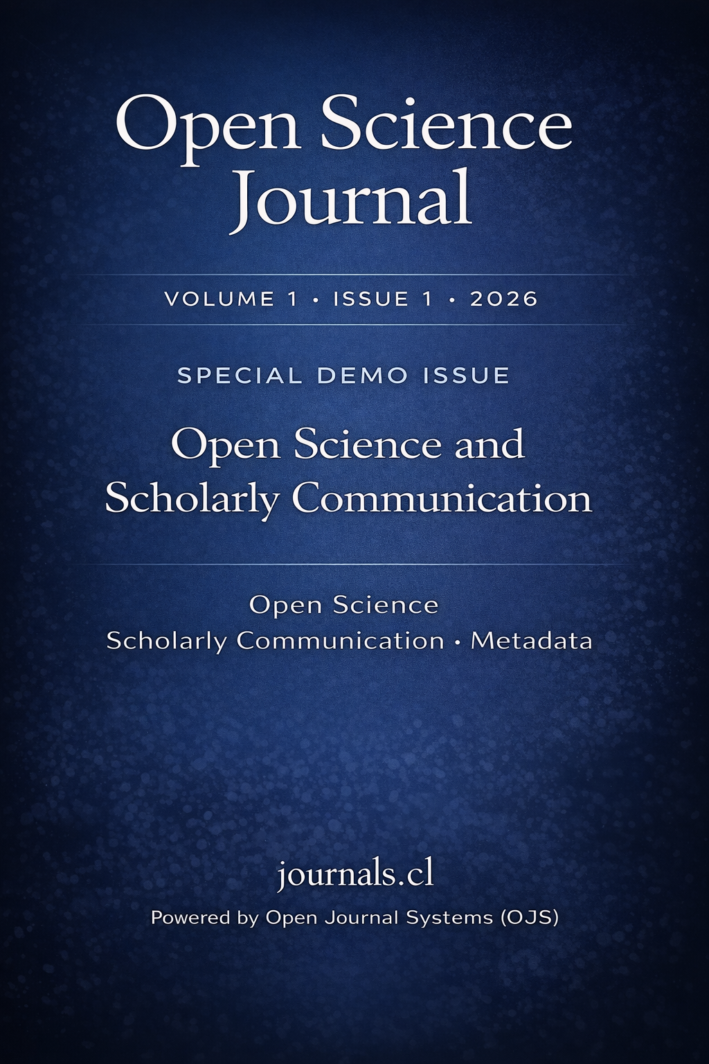 Vol. 1 No. 1 (2026): Special Demo Issue: Open Science and Scholarly Communication
